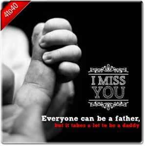 Missing You Dad - Fathers Day Greeting