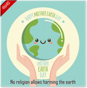 No religion allows harming earth - Earth Day Greeting Card