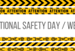 National Safety Day & Week Information