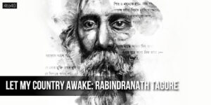 Let My Country Awake: English Poetry by Rabindranath Tagore