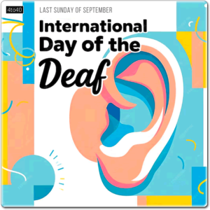 World Day of the Deaf is celebrated every year on the last Sunday in September