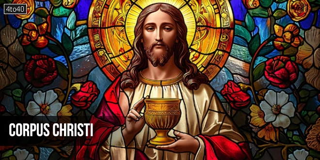 Corpus Christi: Christian Feast Day, Significance, Celebration