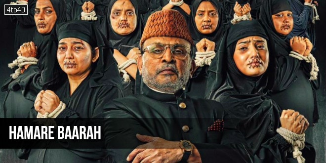 Hamare Baarah: 2024 Hindi Film on Social Issues, Trailer, Review