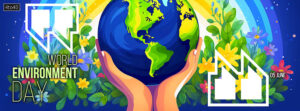 Our land - Our future: World Environment Day Banner / Poster