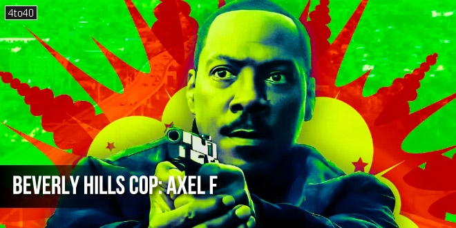 Beverly Hills Cop: Axel F - 2024 American Action Comedy Film