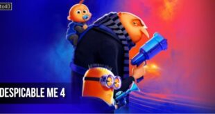 Despicable Me 4: 2024 American Animated Comedy Film