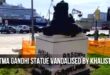 Mahatma Gandhi statue vandalised by Khalistanis in Italy