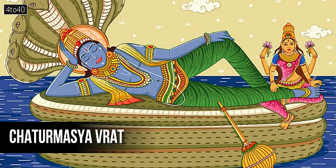 Chaturmasya Vrata: 4 Months of Fasting, Prayers and Good Karma