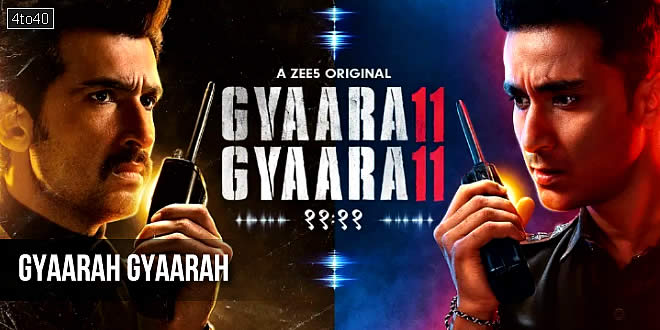 Gyaarah Gyaarah: 2024 Hindi Fantasy Thriller Series, Trailer, Review