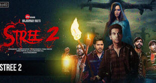 Stree 2: 2024 Hindi Comedy Horror Film Trailer, Review and Songs