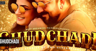 Ghudchadi: 2024 Hindi Romantic Comedy Film Trailer, Review, Songs