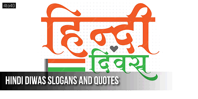 Hindi Diwas Slogans and Quotes in English, Hindi and Hinglish