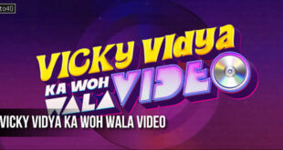 Vicky Vidya Ka Woh Wala Video: 2024 Hindi Comedy Film