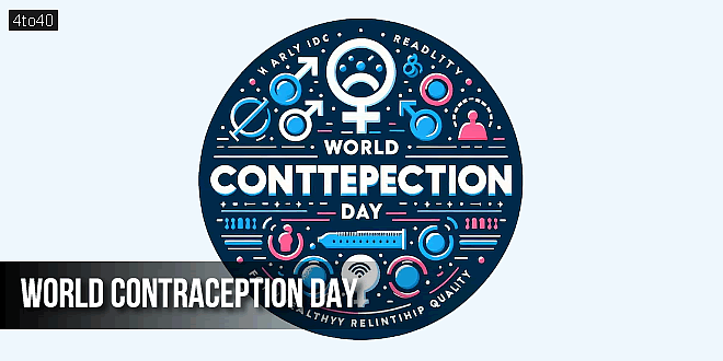 World Contraception Day: Theme, History, Significance & Types