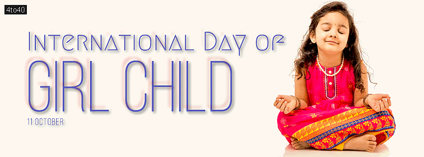 International Girl Child Day Digital Facebook Cover, Banner and Poster