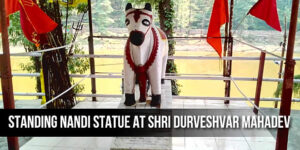 Standing Nandi statue at Shri Durveshvar Mahadev Temple, Dal