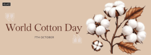 World Cotton Day October 7 Facebook Cover and poster