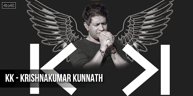 KK - Krishnakumar Kunnath Biography, Early Life, Singing Career