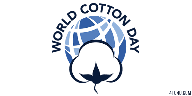 World Cotton Day: Date, Objective, Importance and Key Facts