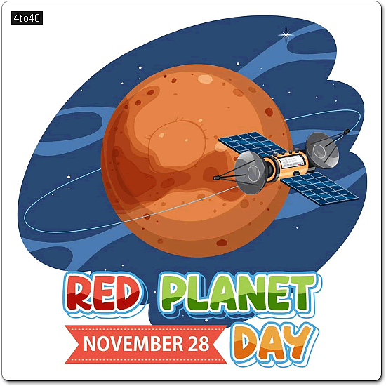 Red Planet Day observed annually on November 28