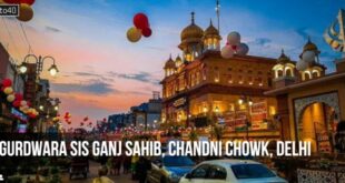 Gurdwara Sis Ganj Sahib, Chandni Chowk, Delhi