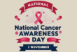 National Cancer Awareness Day: Theme, Quotes & Slogans