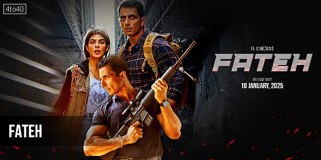 Fateh: 2025 Indian Hindi Action Thriller Film, Trailer, Review