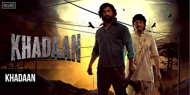 Khadaan: 2024 Indian Bengali Action Thriller Film, Trailer, Review