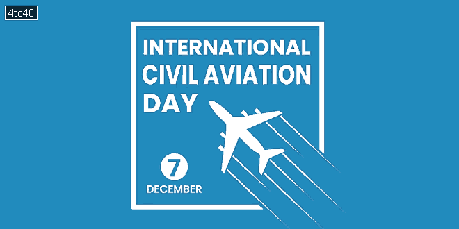 International Civil Aviation Day: Date, Theme, History, Significance, Facts