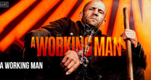 A Working Man: 2025 Jason Statham American Action Thriller Film